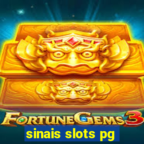sinais slots pg